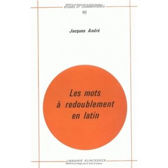 Les Mots à redoublement en latin