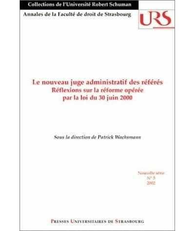 Le nouveau juge administratif des référés