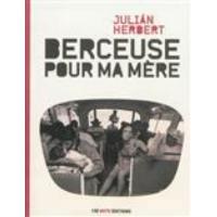 Berceuse pour ma mère