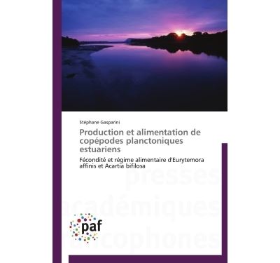 Production et alimentation de copépodes planctoniques estuariens