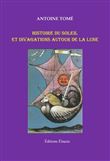 Histoire du soleil et divagations autour de la lune