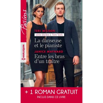 La danseuse et le pianiste - Entre les bras d'un traître - Plus fort que le destin - 1