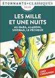 Les Mille et Une Nuits - Ali Baba, Aladdin, Sindbad, Le Pêcheur