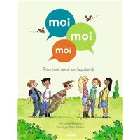 Moi moi moi, pour tout savoir sur la puberté