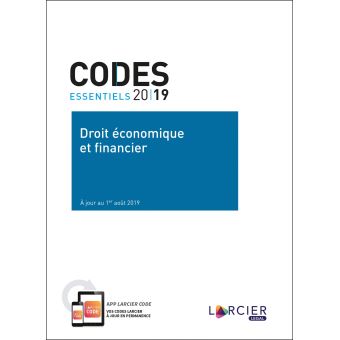 Code essentiel - Droit économique et financier 2019