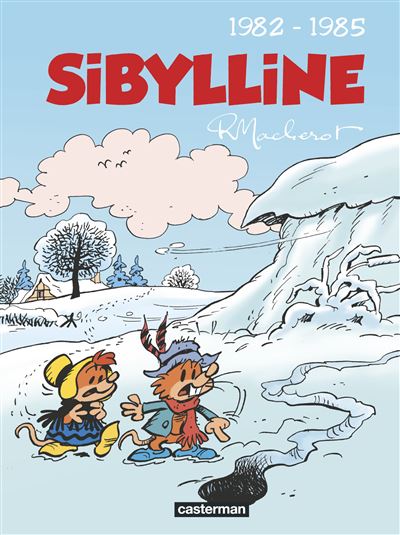 Sibylline (1982 - 1985) - Raymond Macherot - cartonné