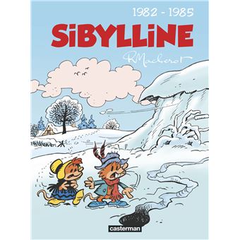 Sibylline Integrale Tome 4 1982 1985 Sibylline 1982 1985 Raymond Macherot Raymond Macherot Raymond Macherot Cartonne Achat Livre Fnac