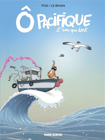 Ô Pacifique - L'eau qui dort