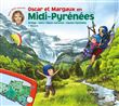 Oscar et Margaux en Midi-Pyrénées