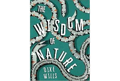 The Wisdom of Nature