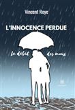 L'innocence Perdue