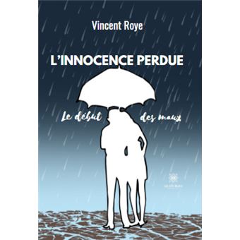 L'innocence Perdue