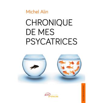 Chronique de mes psycatrices