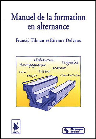 Manuel de la formation en alternance -  Collectif - broché