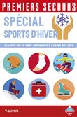 Premiers secours spécial sports d'hiver