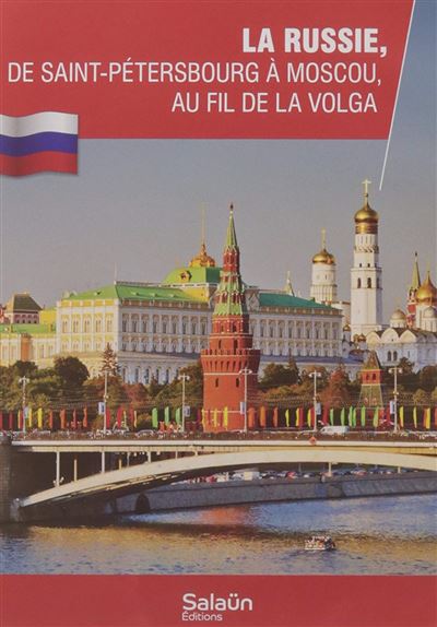 Russie De Saint-Pétersbourg à Moscou au fil de la Volga DVD