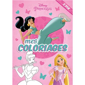 DISNEY PRINCESSES - Mes Coloriages