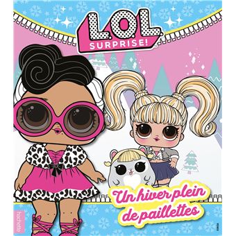 L.O.L. Surprise! - Un hiver plein de paillettes