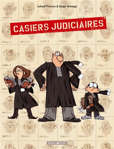 Casiers judiciaires - Tome 1 - Casiers judiciaires -  Aranega Diego - cartonné