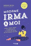 Madame Irma & moi - ELLE & moi