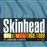 Skinhead hits the town..