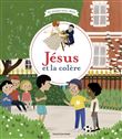 Jésus et la colère