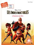 Premières lectures CE1 Disney - Les Indestructibles 1