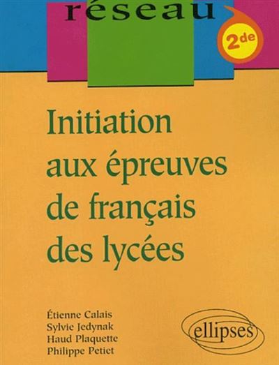 Initiation aux épreuves de français des lycées