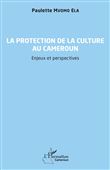 La protection de la culture au Cameroun