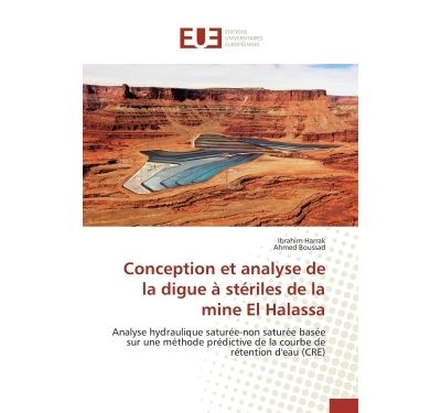 Conception et analyse de la digue a steriles de la mine el h