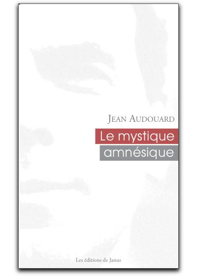 Le mystique amnesique