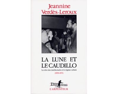 La lune et le caudillo