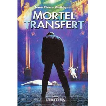 Mortel transfert - 1