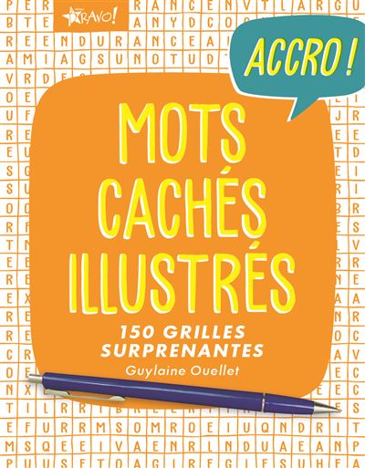 Accro mots caches illustres 150 grilles