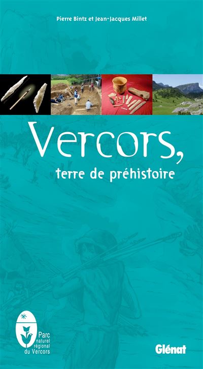 Vercors, terre de préhistoire - Pierre Bintz - broché