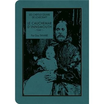 Les Chefs-d'oeuvre de Lovecraft - Le cauchemar d'Innsmouth