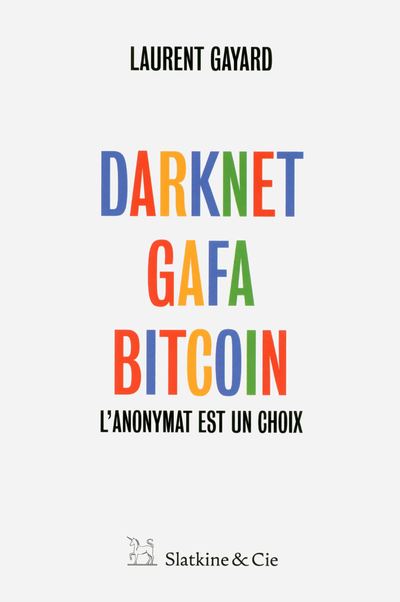 Bitcoin, dark web et compagnie