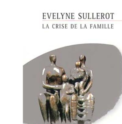 La crise de la famille