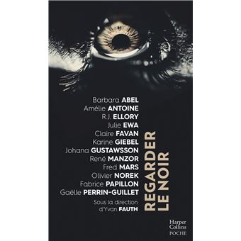 Regarder le noir