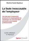 La faute inexcusable de l'employeur