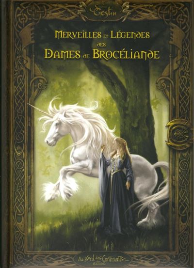 Merveilles et Légendes des Dames de Brocéliande NED