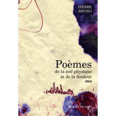 Poèmes de la soif physique et de la douleur mo