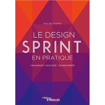 Le design Sprint en pratique