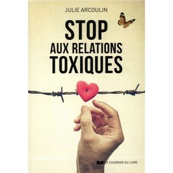 Stop aux relations toxiques