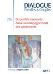 Dialogue 236 - Dispositifs innovants dans l'accompagnement des adolescents