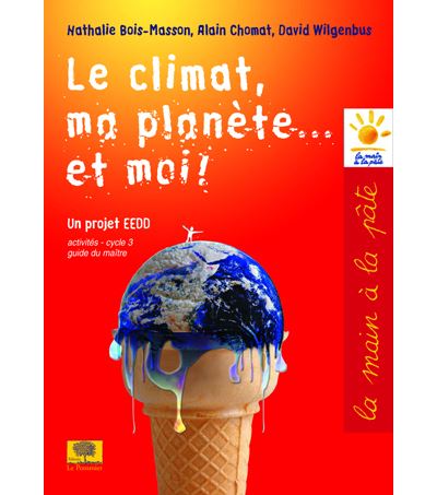 Le climat, la planète et moi