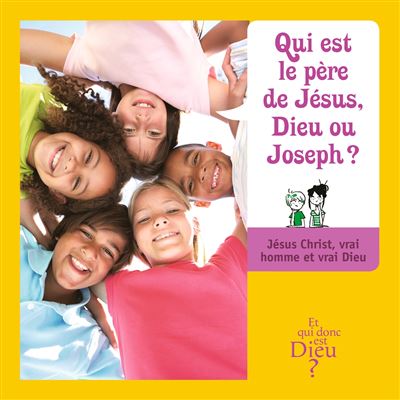 Qui est le père de Jésus, Dieu ou Joseph