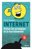 Internet évitez les arnaques et le harcèlement