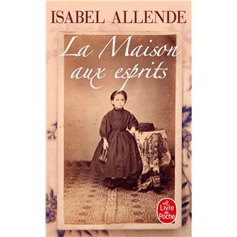 allende - Isabel ALLENDE (Chili/Etats-Unis) - Page 4 La-Maison-aux-esprits
