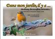Dans mon jardin il y a… des oiseaux, des mammifères, des insectes…